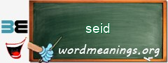 WordMeaning blackboard for seid